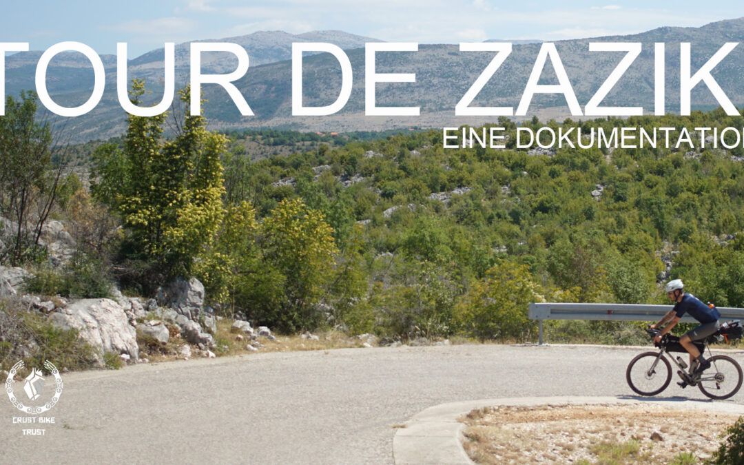 Tour de Zaziki – Eine Dokumentation