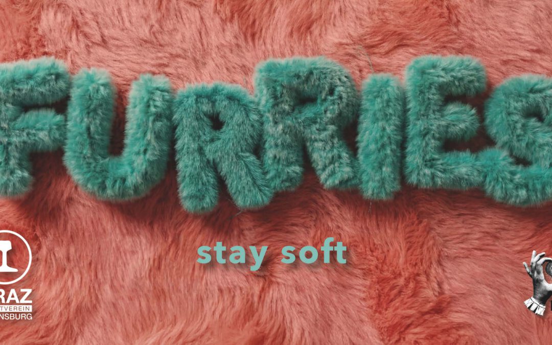 FURRIES – stay soft